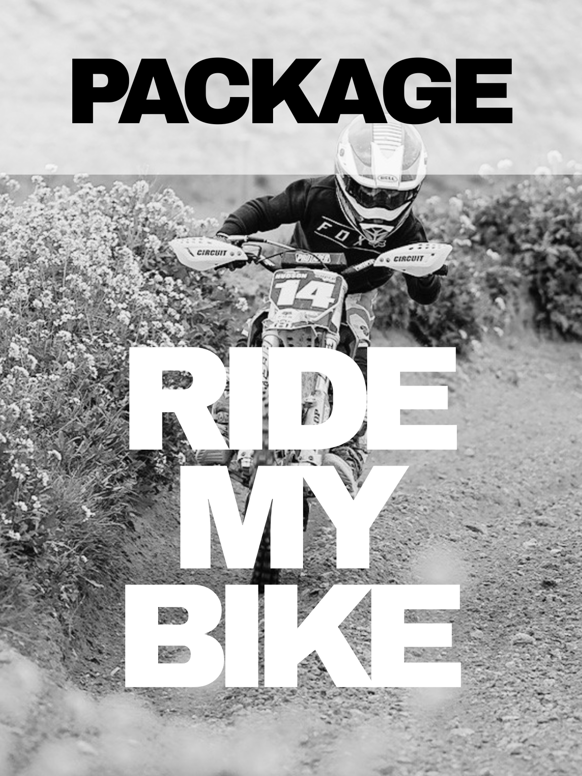 Ride My Own Bike Package (Mar 1st - 7th)