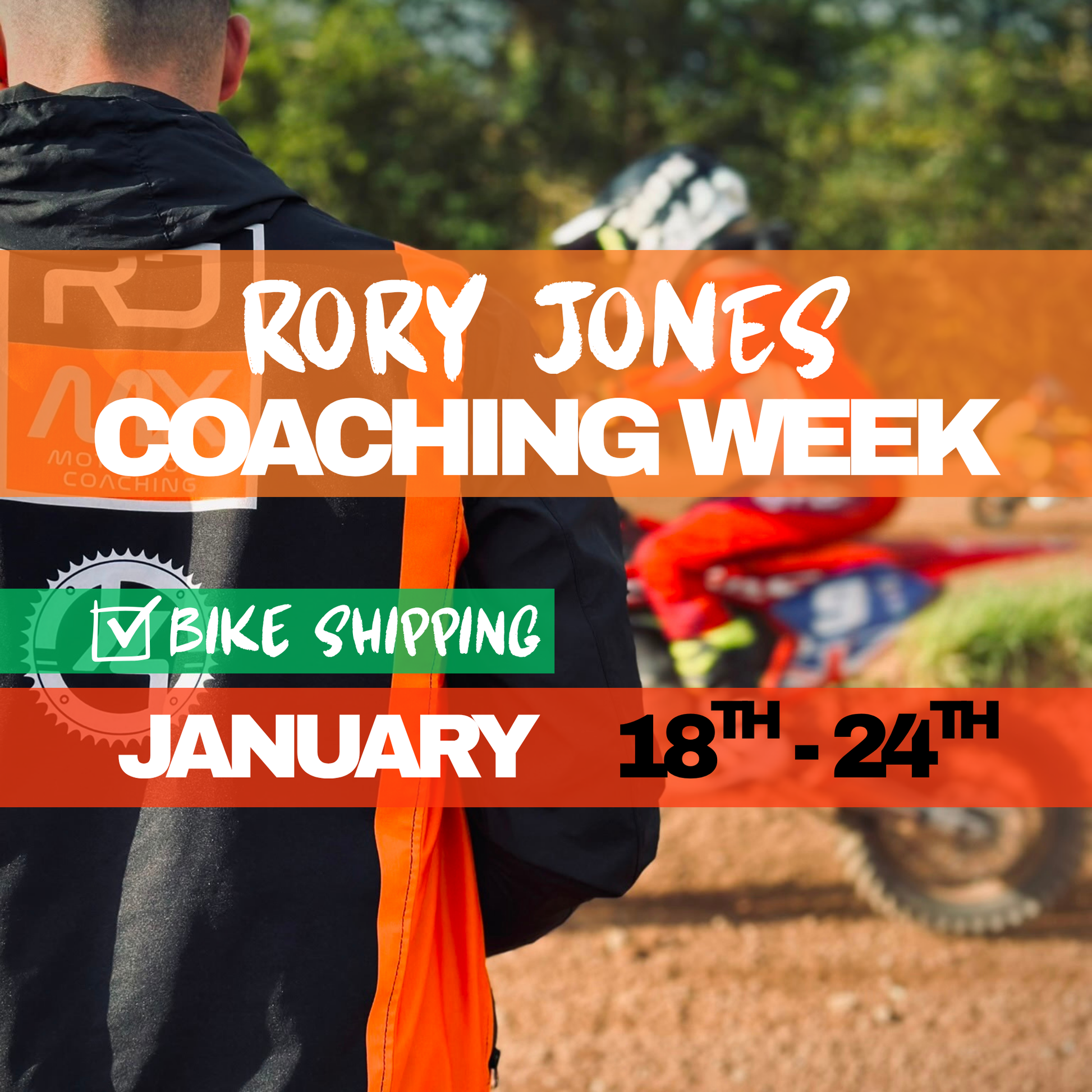 January 18th - January 24th (Rory Jones Coaching Week)